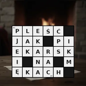 Hasło krzyżówkowe gadać od rzeczy wygadywać bzdury - pleść jak piekarski na mękach – rozwiązanie, synonimy, podpowiedzi i definicje krzyżówkowe